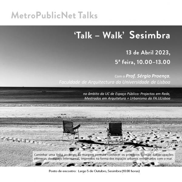 ‘Talk – Walk’ Sesimbra